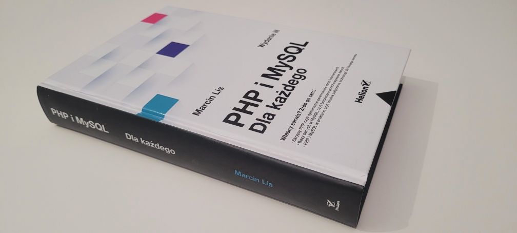 PHP i MySQL. Dla każdego. Wydanie III