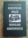 W. Sumliński - Niebezpieczne związki Bronisława Komorowskiego
