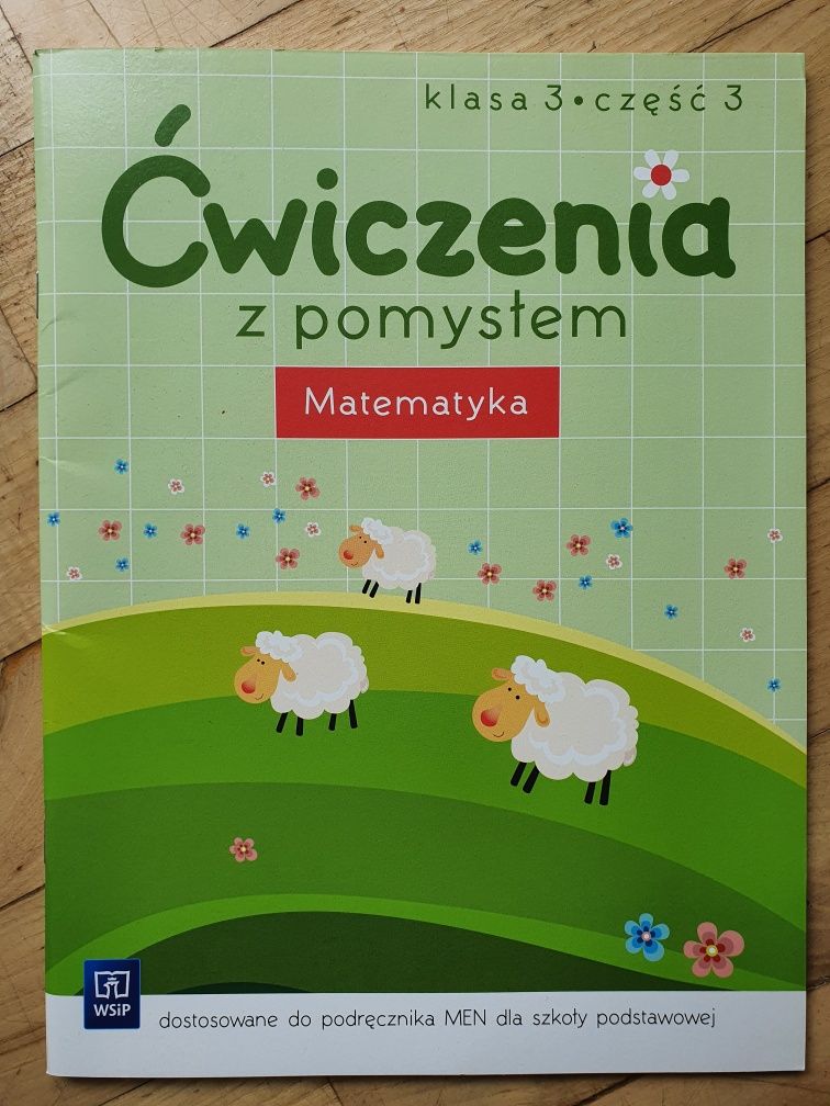 Ćwiczenia z pomysłem klasa 3 matematyka część 3