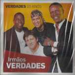 Irmãos Verdades - Verdades 10 Anos (novo)