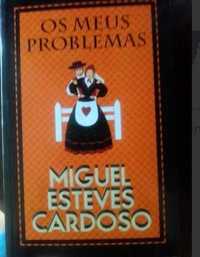 Os Meus Problemas - Miguel Esteves Cardoso