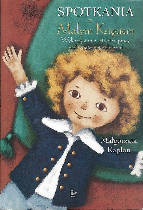 Spotkania z Małym Księciem, Kapłon Małgorzata