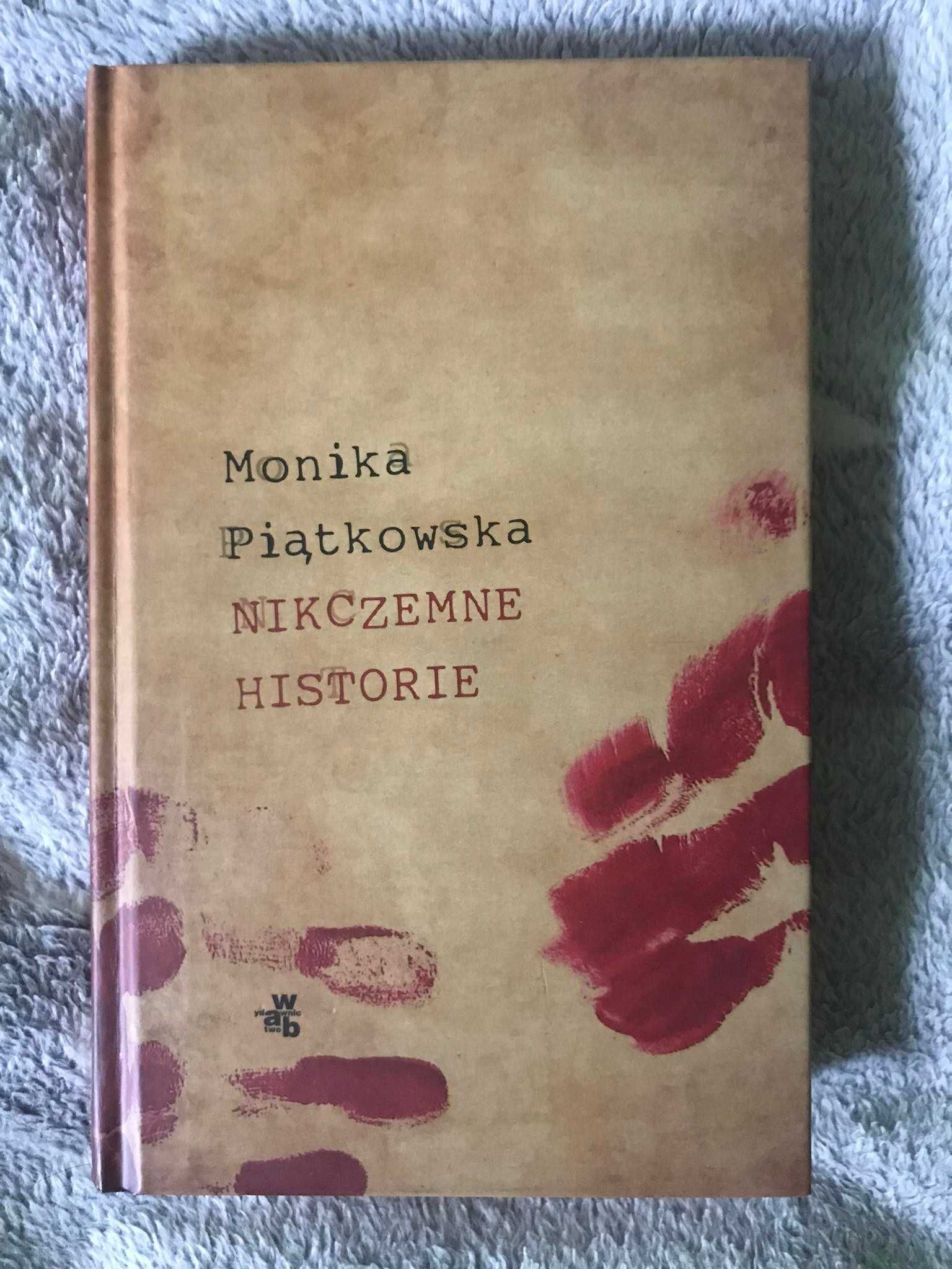 Monika Piątkowska "Nikczemne historie"