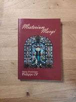Misterium Maryi. Wzrost życia chrześcijańskiego M.D. PHILIPPE OP