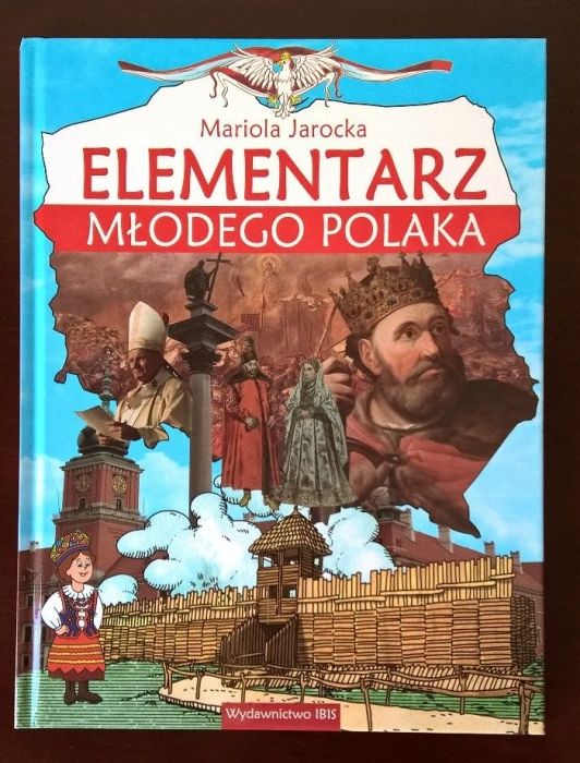 Elementarz młodego Polaka Mariola Jarocka