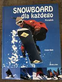 Snowboard dla każdego poradnik. Nowa. Prezent