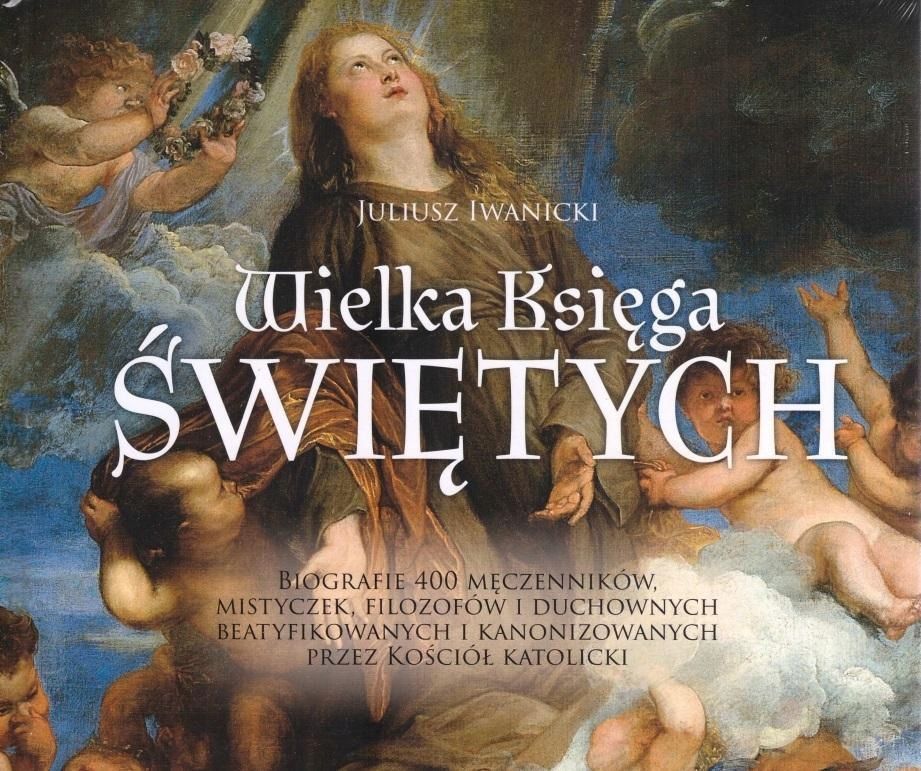 Wielka Księga Świętych, Juliusz Iwanicki