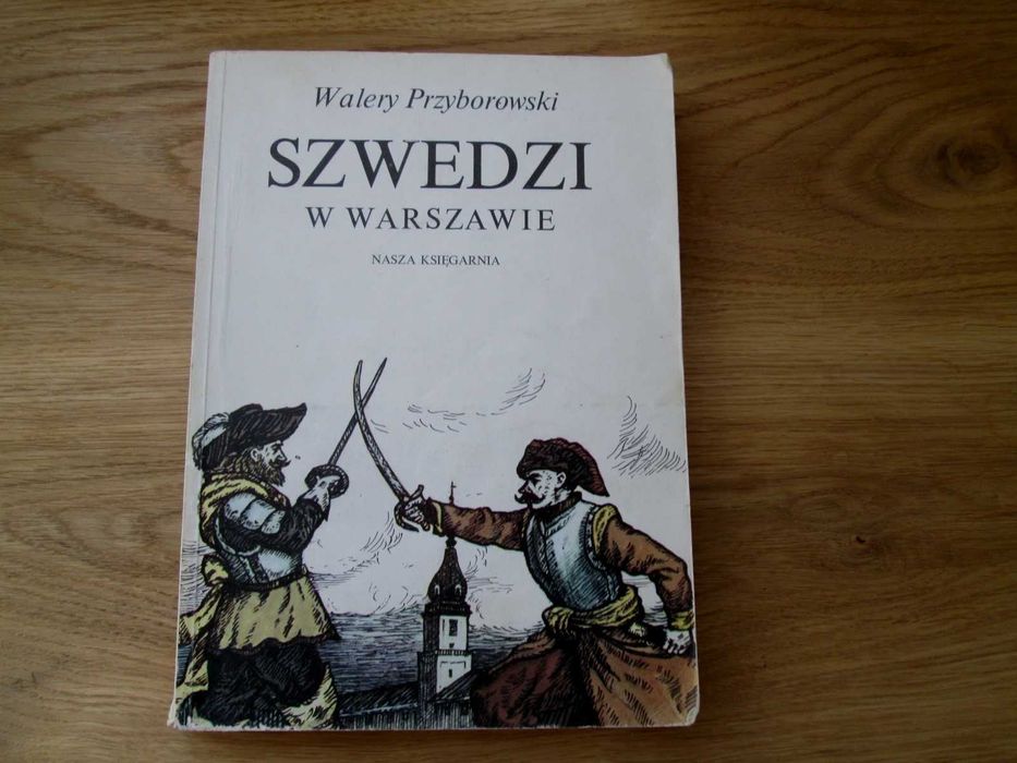 W. Przyborowski Szwedzi w Warszawie