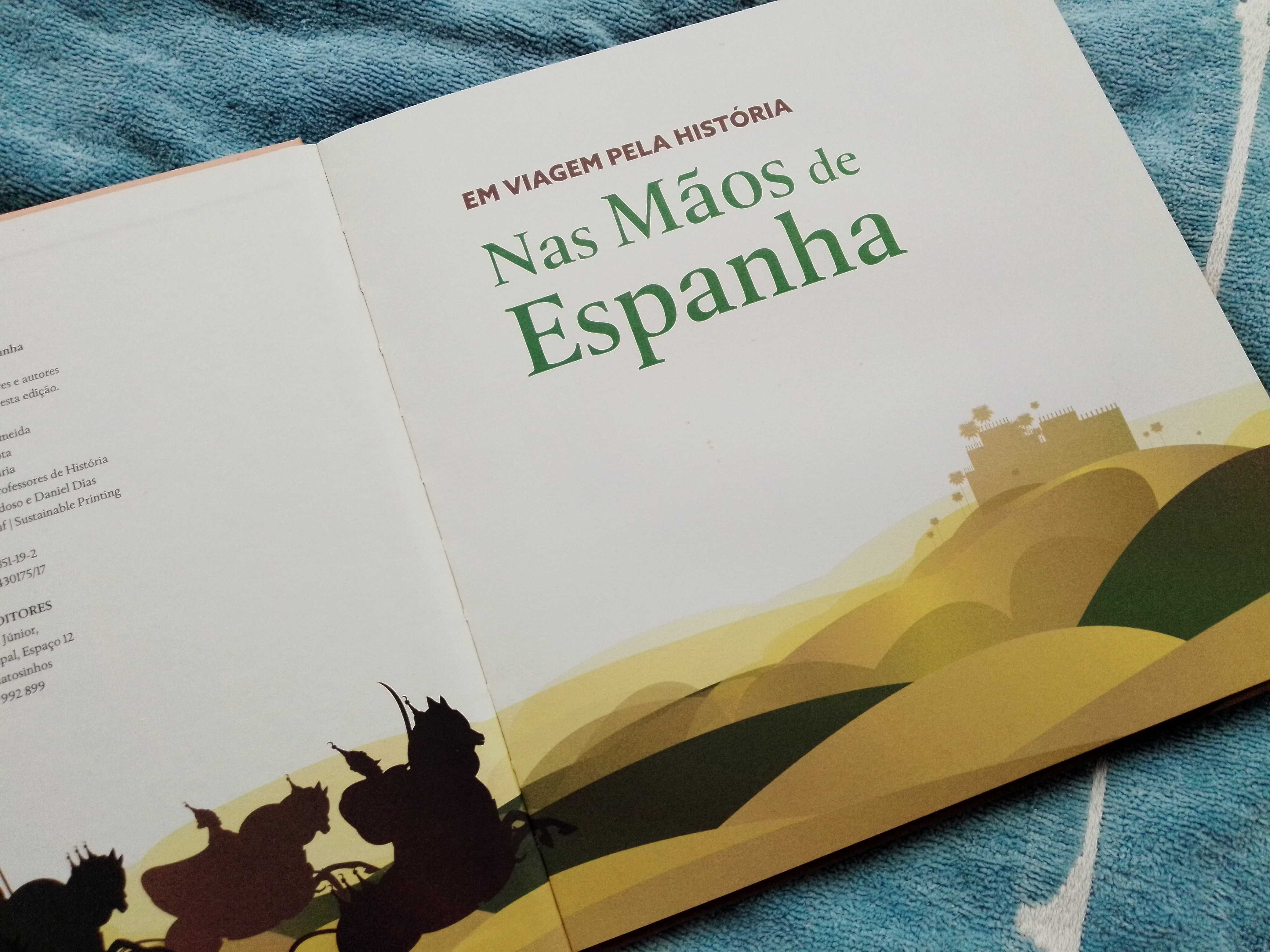 Livro Em Viagem pela História: Nas Mãos de Espanha - NOVO