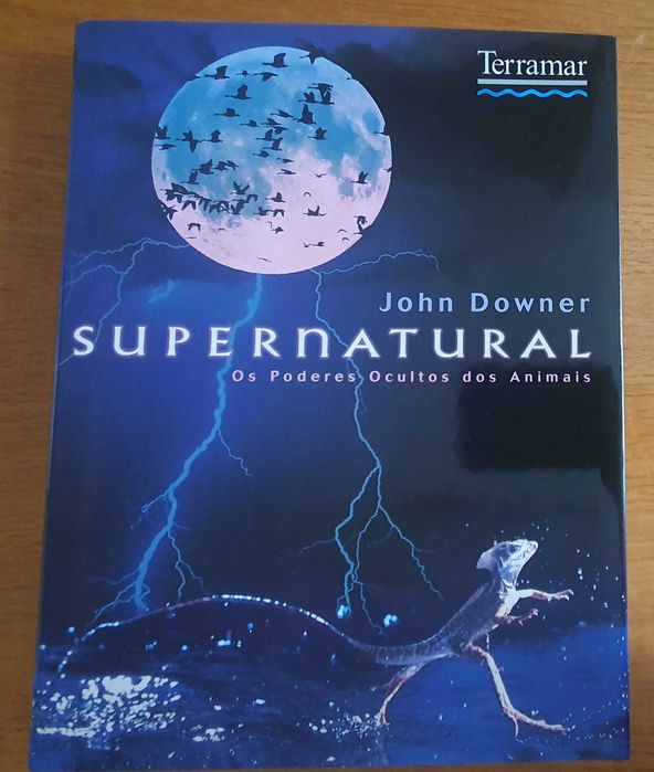 Livro: Supernatural - Os Poderes Ocultos dos Animais