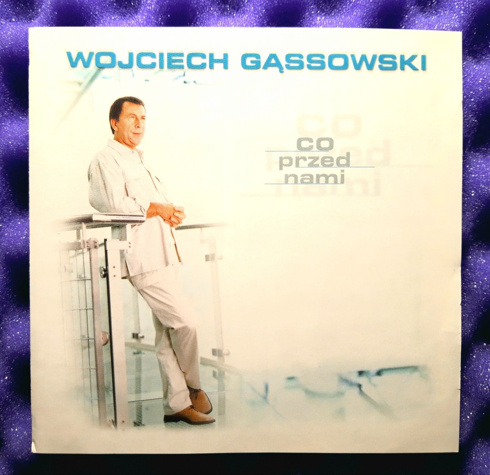 Wojciech Gąssowski – Co Przed Nami (CD, 2000)