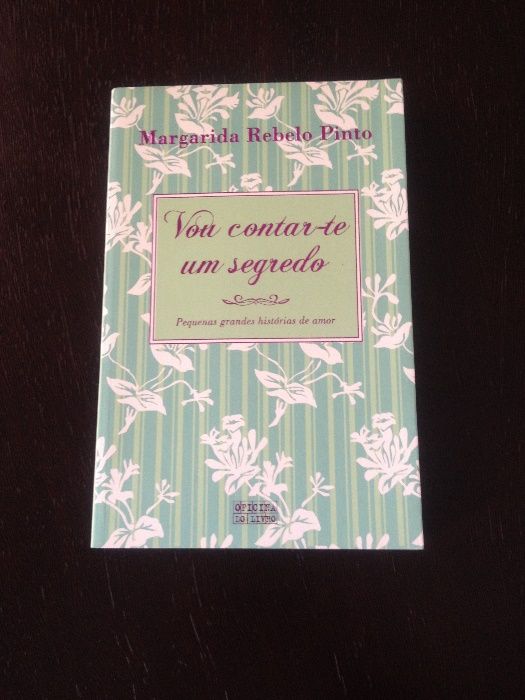 Vou contar-te um segredo, Margarida Rebelo Pinto