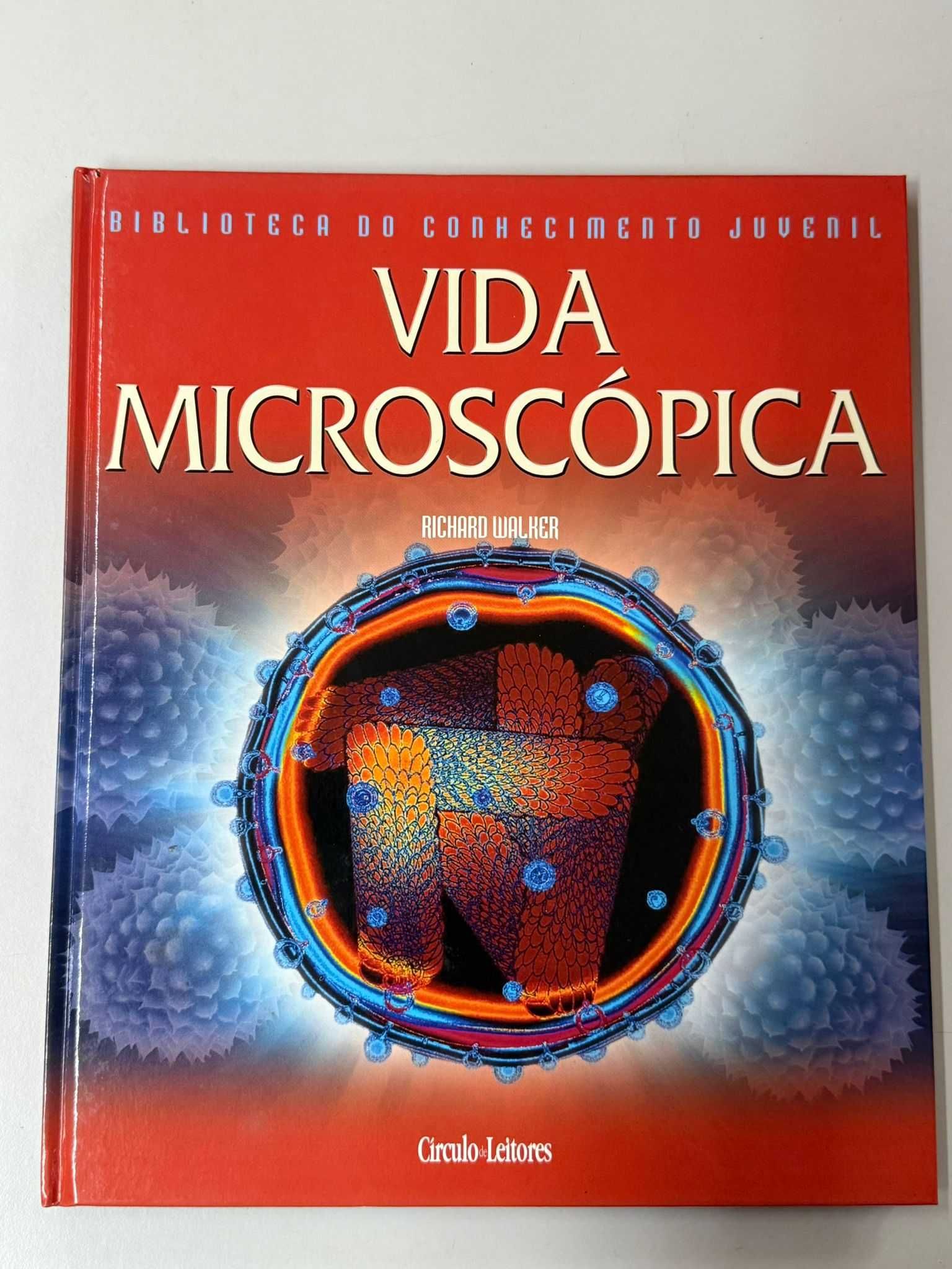 Livro Vida Microscópica - Circulo de Leitores