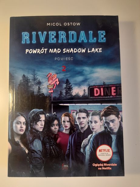 Książka "Riverdale - Powrót nad Shadow Lake" - Micol Ostow
