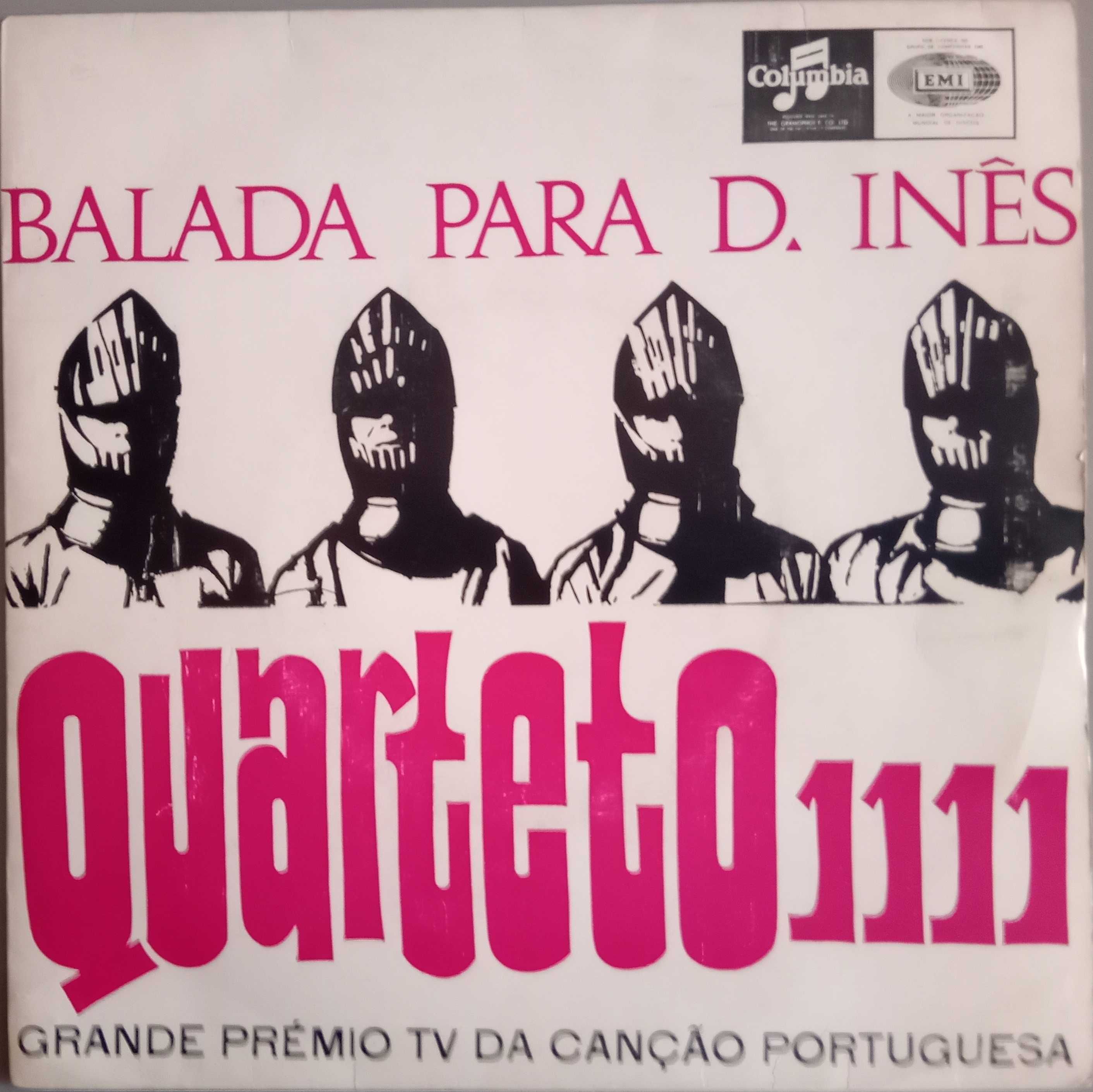 Quarteto 1111	- - - - -	Balada Para D. Inês	- - - - -	EP