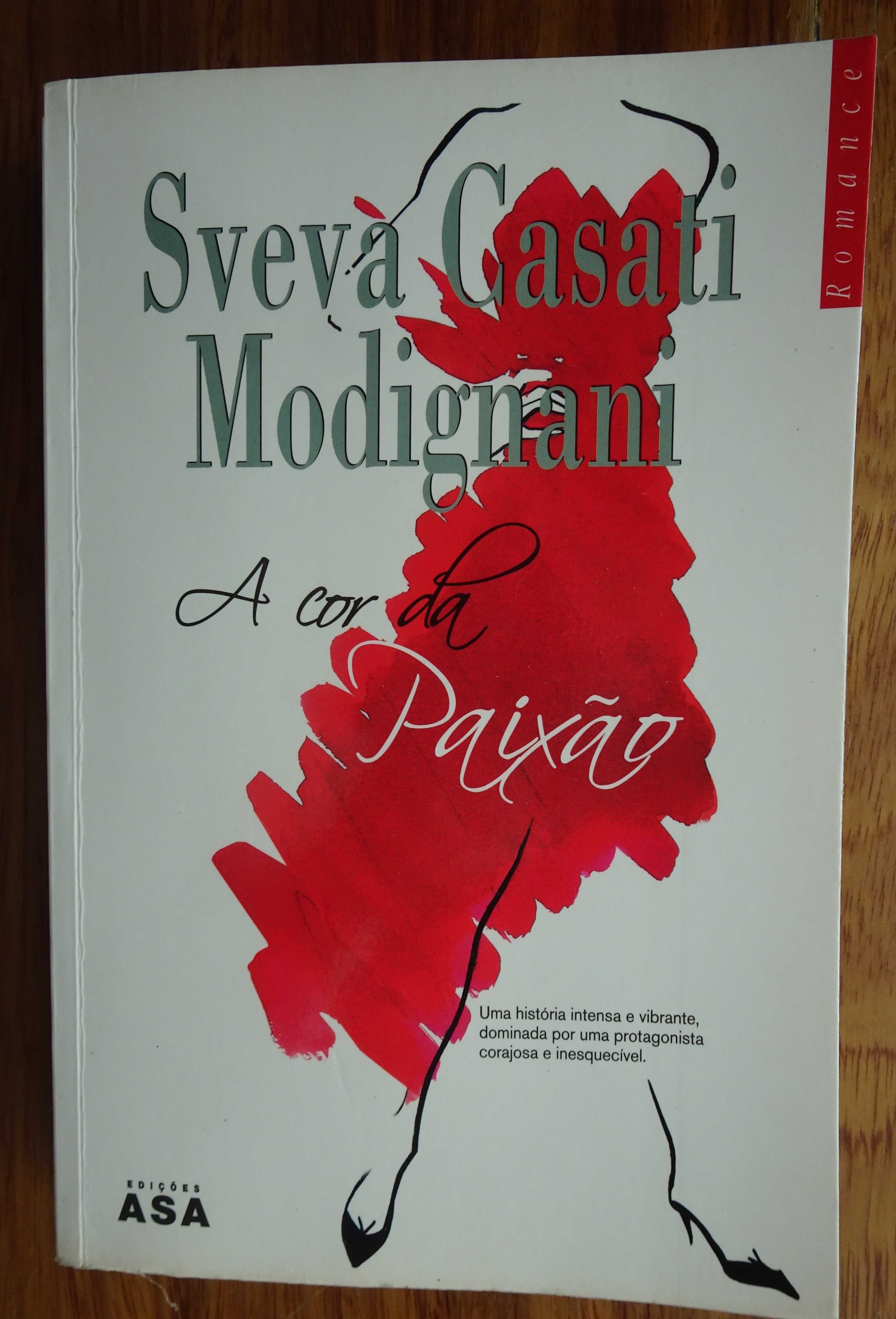 A Cor da Paixão de Sveva Casati Modignani