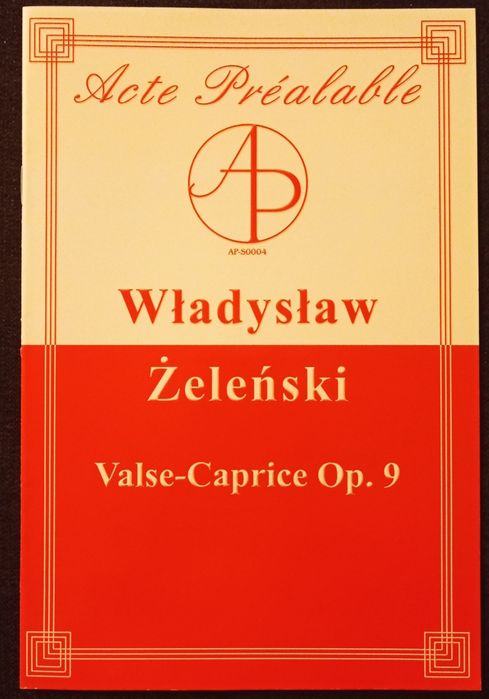 Władysław Żeleński - Valse Caprice op. 9 na fortepian