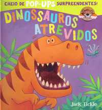 5473

Dinossauros Atrevidos - Pop-Up
de Jack Tickle