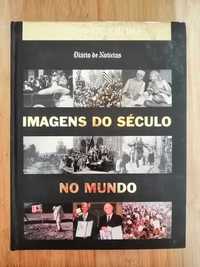 Livro de Ouro DN - Imagens do Século no Mundo