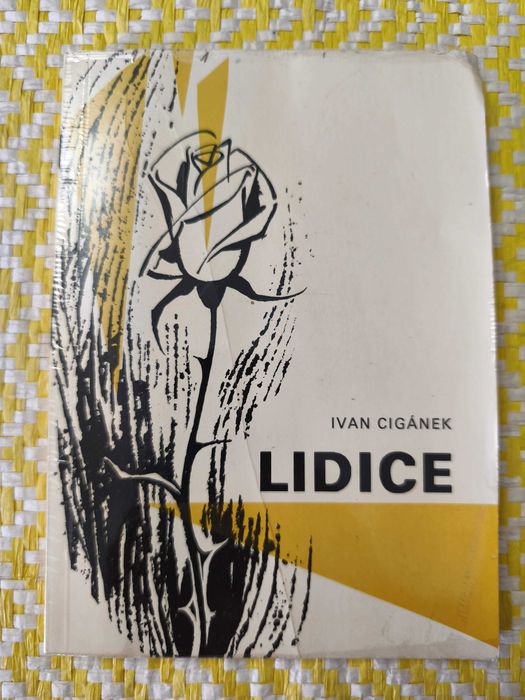 LIDICE 
Ivan Ciganek