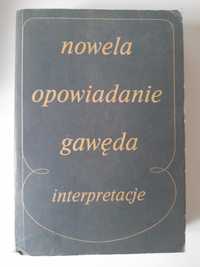 Nowela, opowiadanie, gawęda - interpretacje Kazimierz Bartoszyński