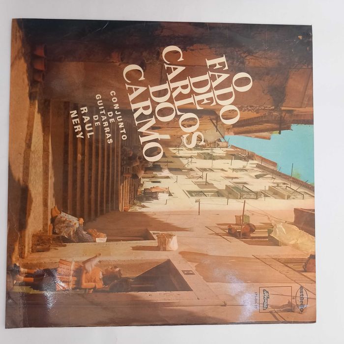 O fado de Carlos do Carmo Conjunto De Guitarras De Raul Nery