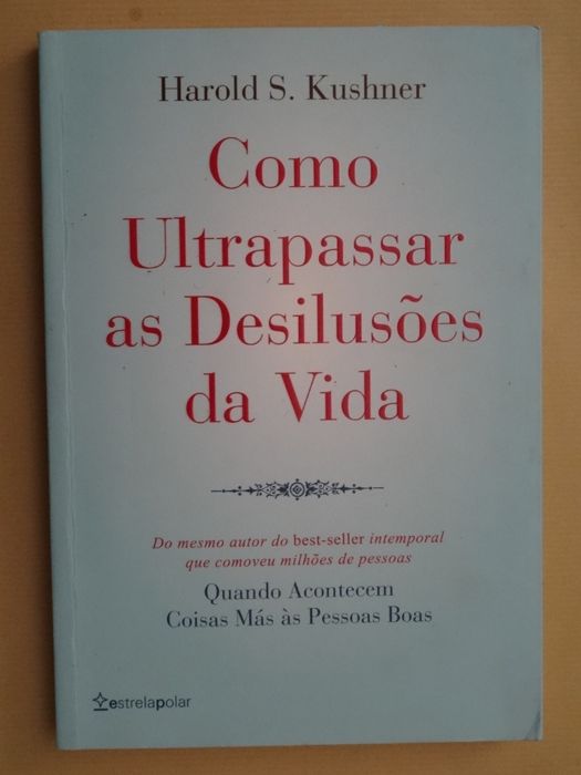 Como Ultrapassar as Desilusões da Vida de Harold S. Kushner