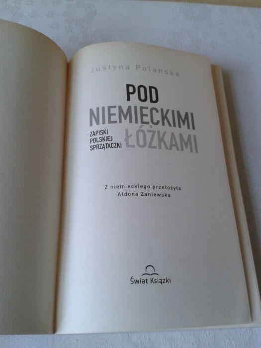 Książka "Pod niemieckimi łóżkami" Justyna Polanska