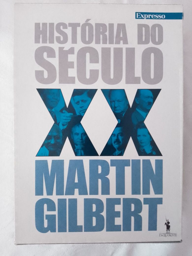 Coleções Expresso-Martin Gilbert-História século XX/A segunda Guerra
