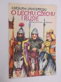 O Lechu, Czechu i Rusie Janczarski ilustracje J. Zieliński