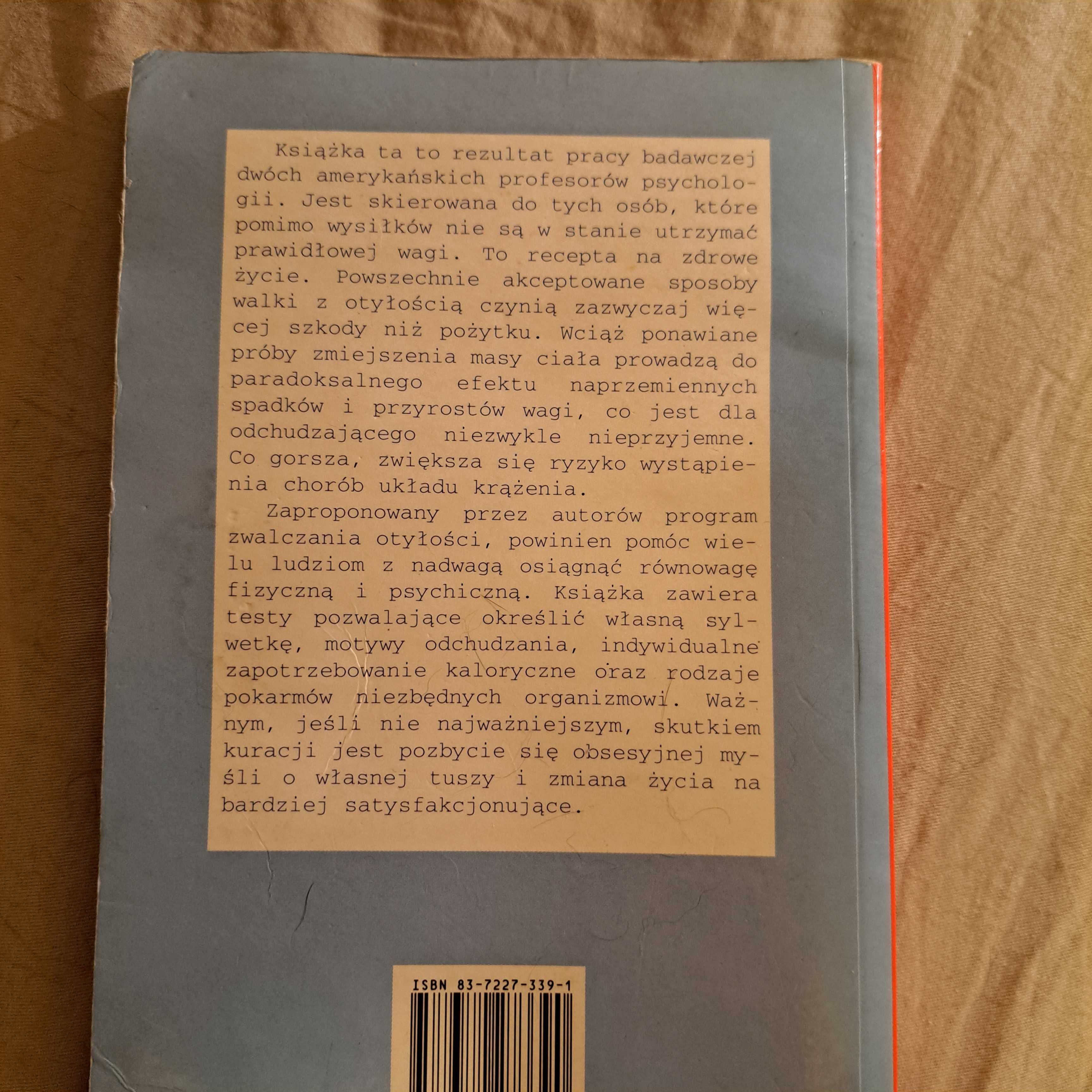 Życie bez diety czyli jak schudnąć -Foreyt, Goodrick