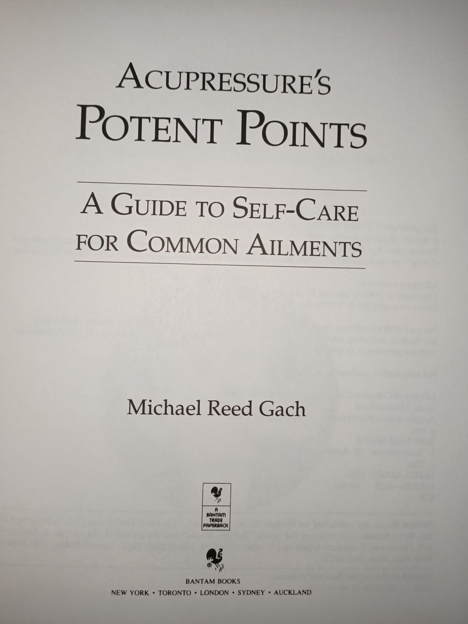 Acupressure's Potent Points Michael Reed Gach