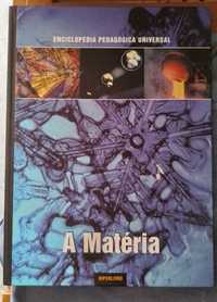 LIVRO A Matéria (Enciclopédia Pedagógica Universal)