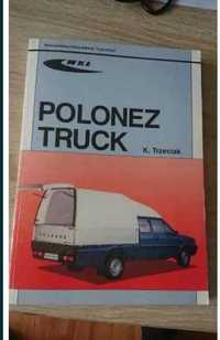 Polonez Truck 1.6 1.9D książka instrukcja obsługi budowa nowa idealna