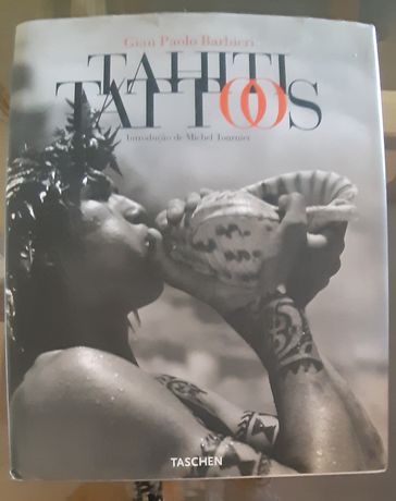 Tahiti Tattoos de Gian Paolo Barbieri