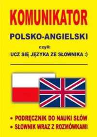 Komunikator polsko - angielski, czyli ucz się... - praca zbiorowa