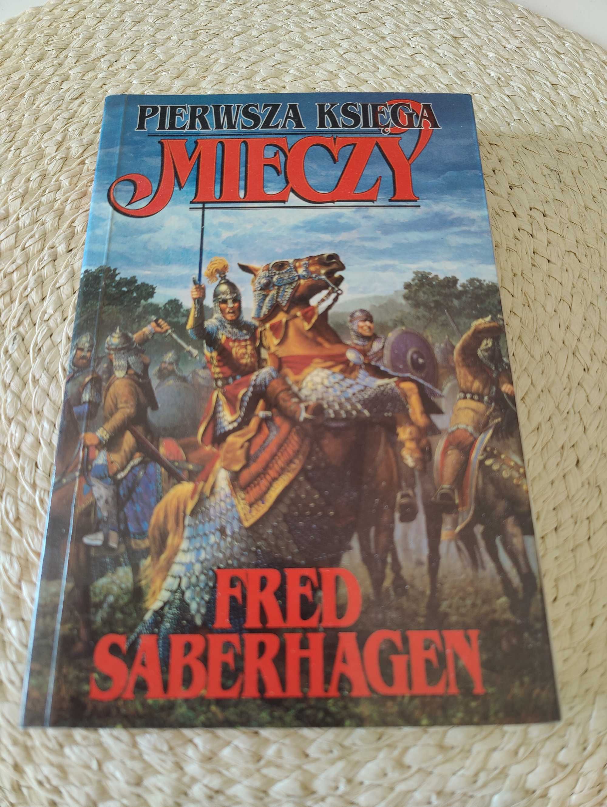 Pierwsza Księga Mieczy Fred Thomas Saberhagen
