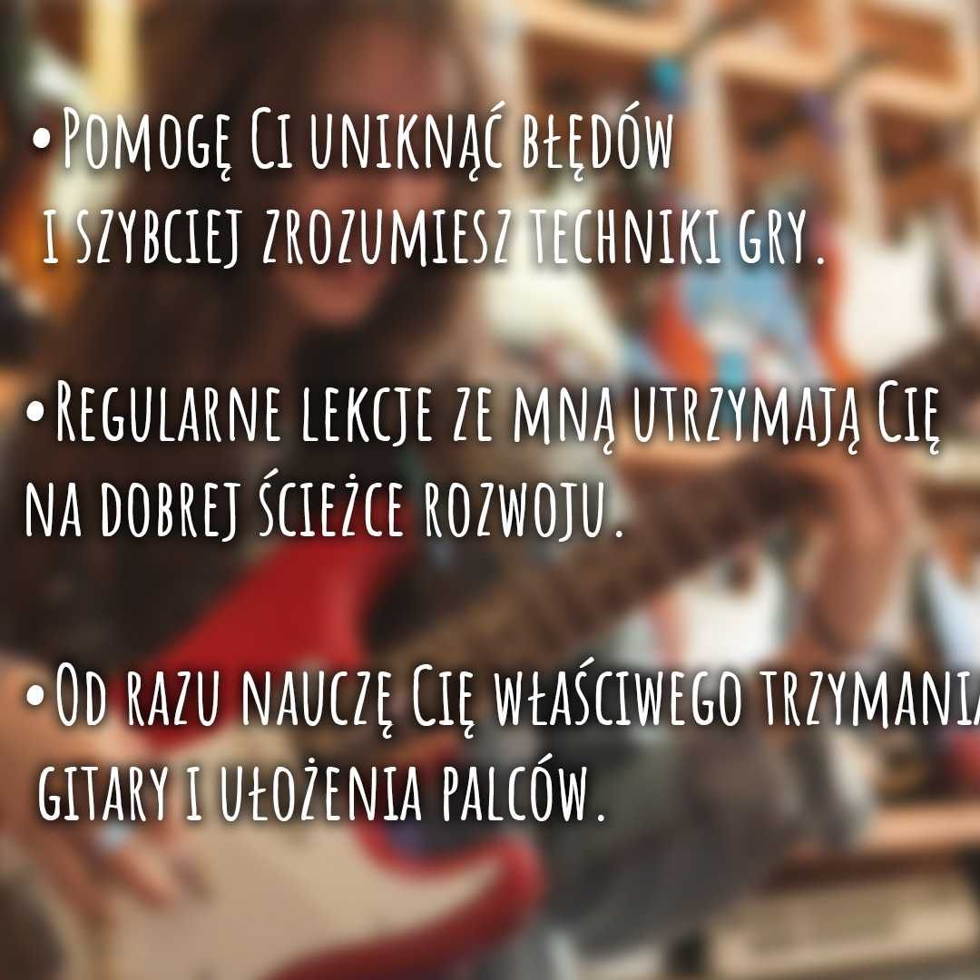 Lekcje gry na gitarze *Dojazd do domu w Lęborku / Online 70 zł godz.*
