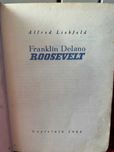 Alfred Liebfeld Franklin Delano Roosvelt