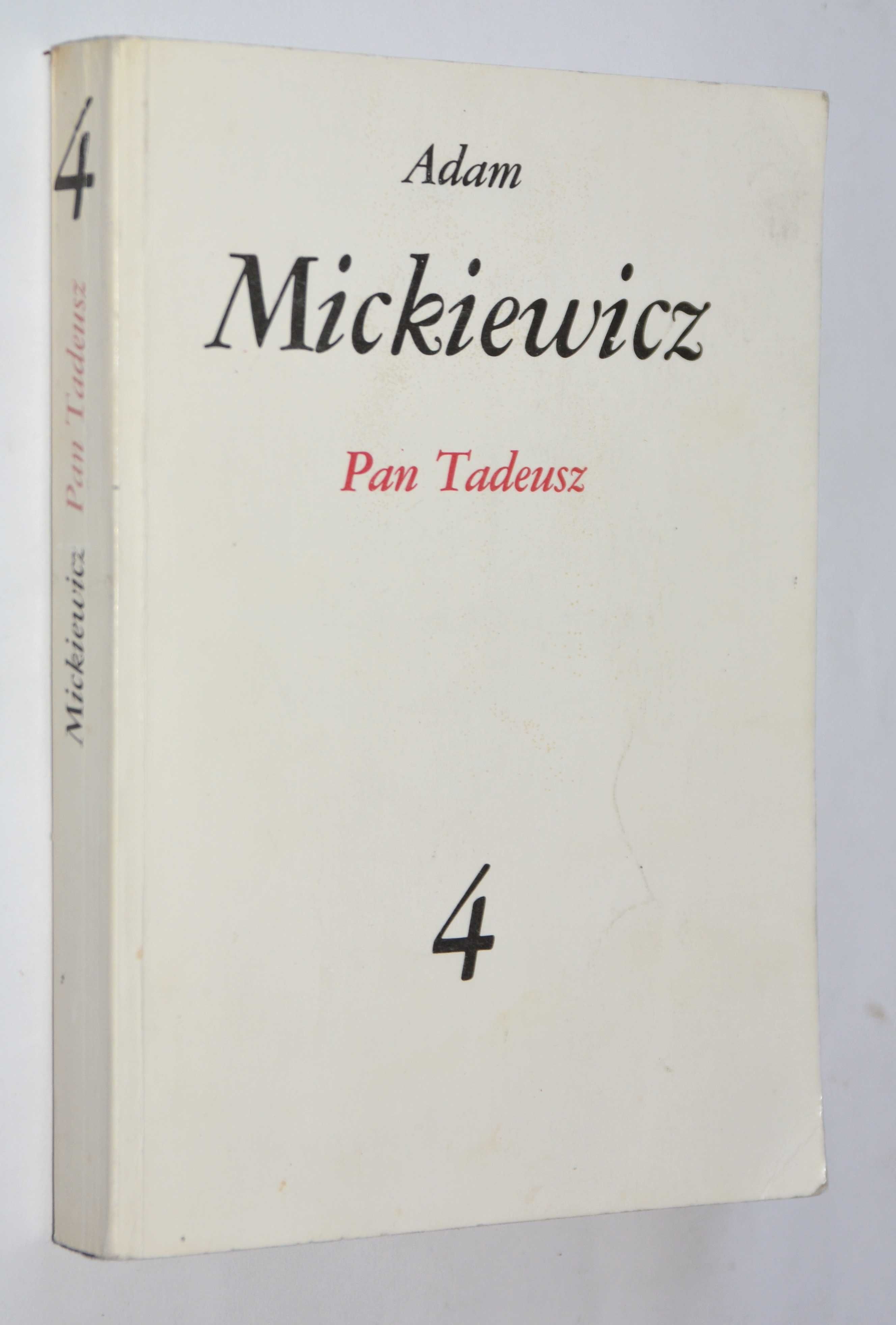 Pan Tadeusz Adam Mickiewicz