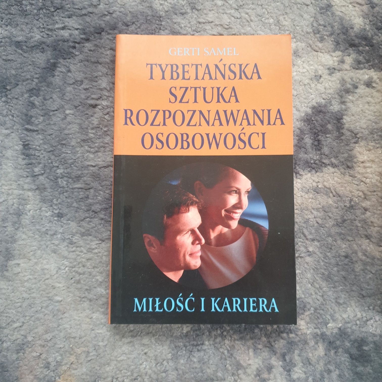 Ksiazka tybetanska sztuka rozpoznawania osobowosci