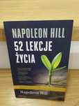 Zbuduj swój dobrobyt! 52 lekcje życia. Napoleon Hill