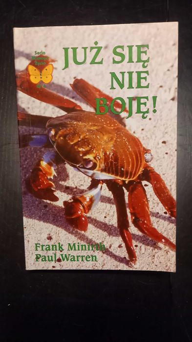 Już się nie boję - Frank Minirth, Paul Warren