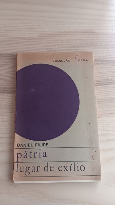 Daniel Filipe, Pátria Lugar de Exílio
