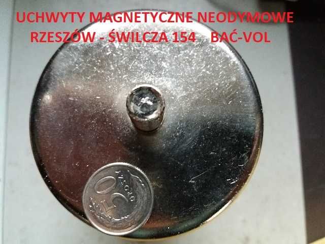 Magnes Neodymowy Uchwyt Neodymowy Rzeszów Świlcza Sokołów Małopolski
