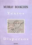 "Textos Dispersos" de Murray Bookchin [Novo]