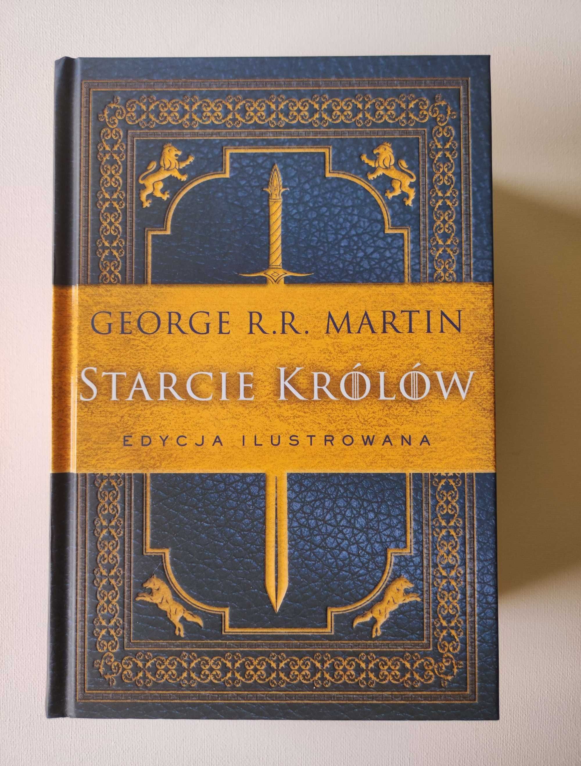 "Starcie królów" George R. R. Martin unikatowa edycja ilustrowana