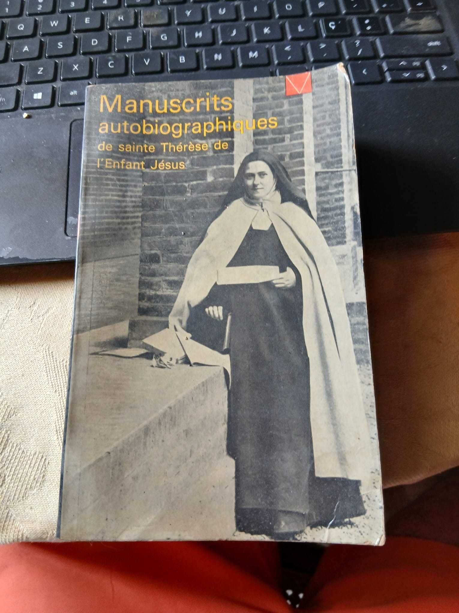 Manuscrits autobiographiques de sainte thérèse de l enfant jésus