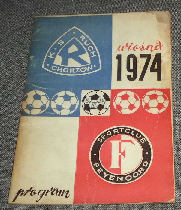 Ruch Chorzów - Sport Club Feyenoord Rotterdam  -  program , zdjęcia