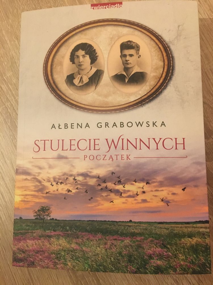 Powieść Ałbena Grabowska Stulecie winnych nowa!!!
